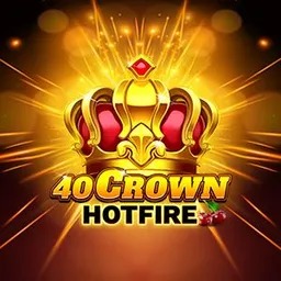 40 Crown Hotfire